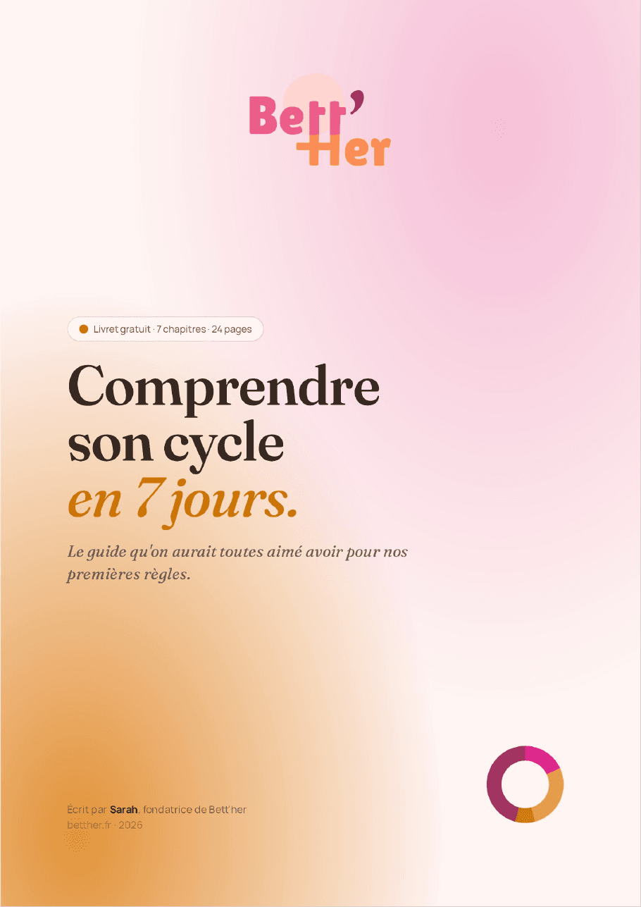 Couverture du livret Bett'her : Comprendre son cycle en 7 jours